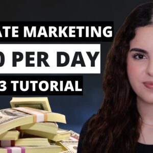 Affiliate Marketing Tutorial - How To Make $200 Per Day (Step By Step)