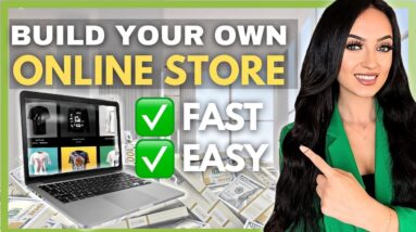 How to Build an Online Store (Step By Step) in Under 10 Minutes!