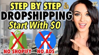 How to Start Dropshipping With $0 in 2024 | STEP BY STEP (FREE COURSE)