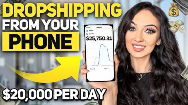 How to Start Dropshipping from Your PHONE (STEP BY STEP) & GET SALES With $0!