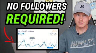 How To Go From $0 To $100K In 2024 (NO FOLLOWERS)