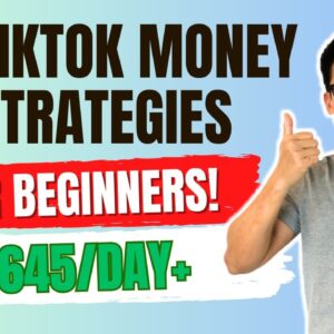 How To Make Money With TikTok In 2024 For Beginners ($645/Day+)...