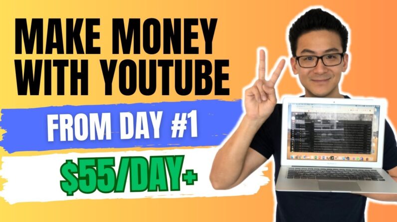 How To Start A YouTube Channel & Make Money From Day 1! ($55/Day+)