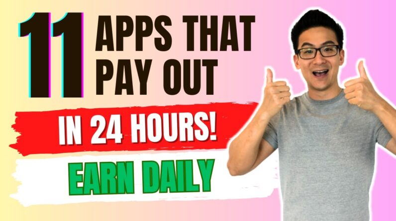 11 Apps To Make Money Online DAILY Within 24 Hours