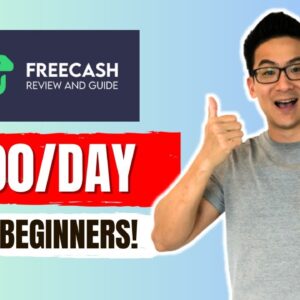 How To Make Money With FreeCash In 2024 (Perfect For Beginners!)