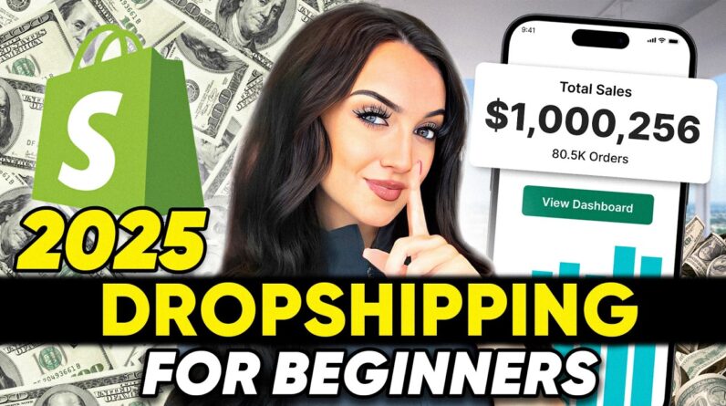 How to Start Dropshipping in 2025 (STEP BY STEP) For Beginners 💰