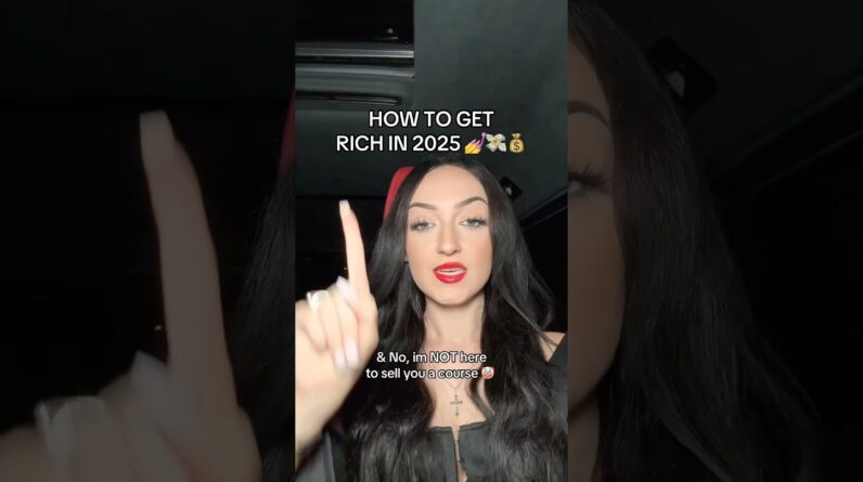 How to Get Rich in 2025 💰