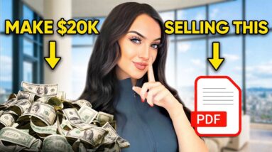 Make $10,000/Month Selling Digital Products (HOW TO START NOW)